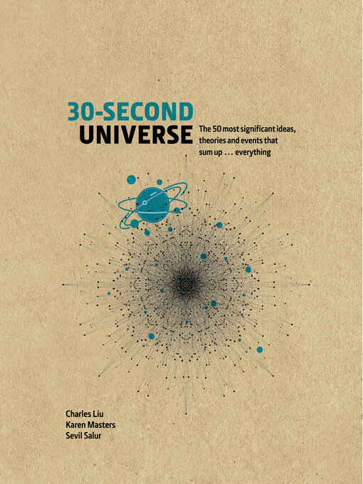 Title details for 30-Second Universe by Charles Liu - Available